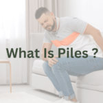 What is piles - Causes & Risk factors of piles